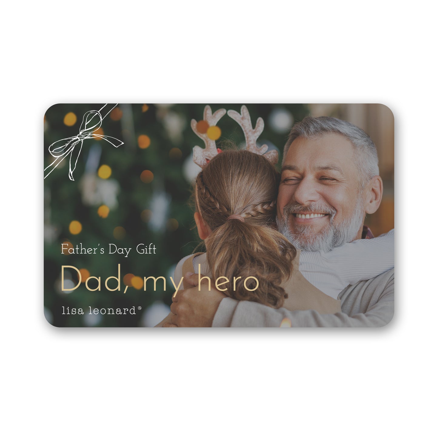 E-Gift Card | Dad, My Hero