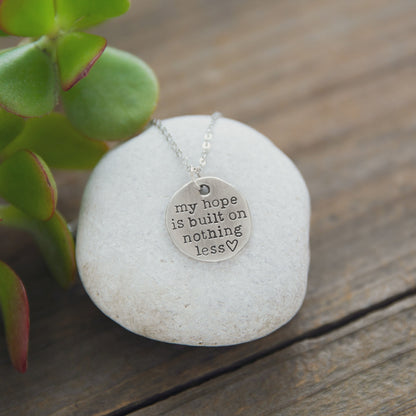 My Hope Is Built Necklace (Pewter)